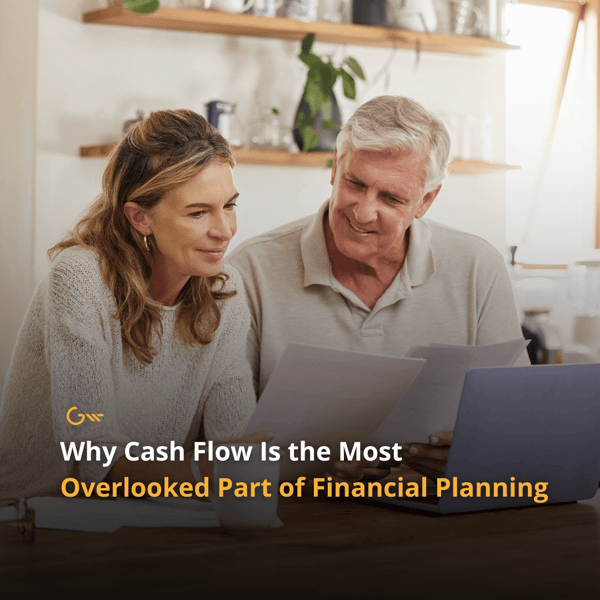 Why Cash Flow Is the Most Overlooked Part of Financial Planning
