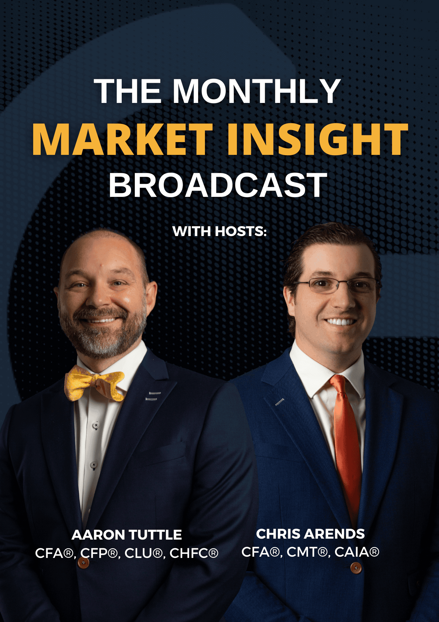Monthly Market Insights Broadcast