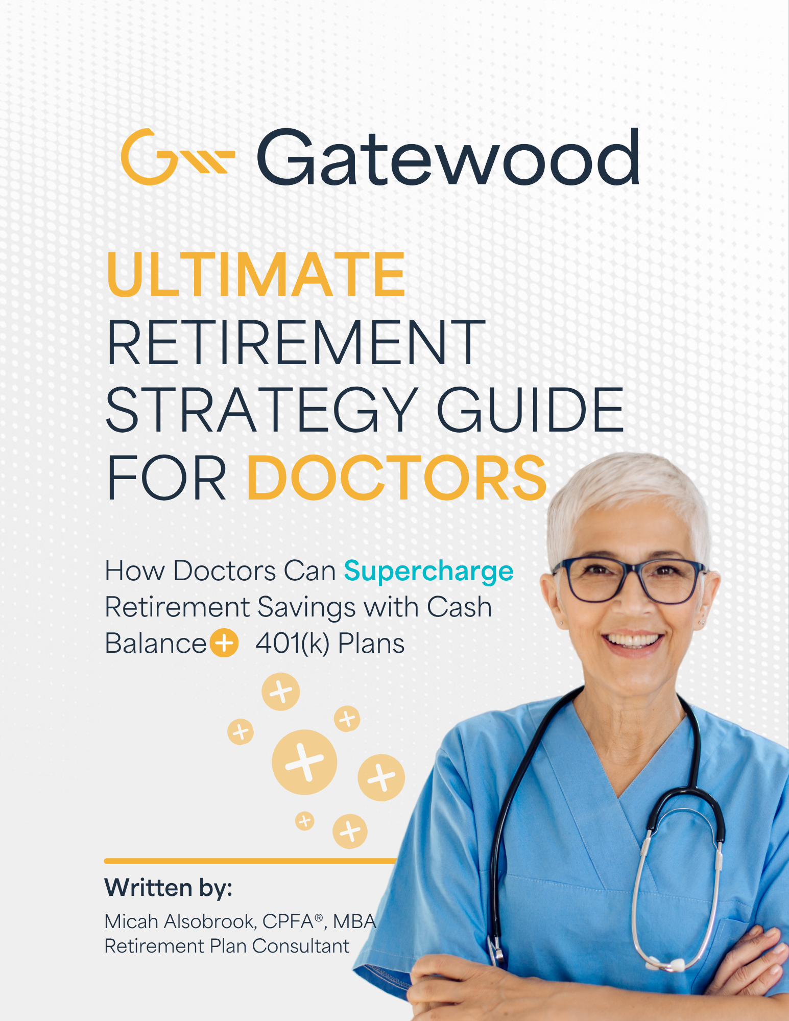 The Ultimate Retirement Strategy Guide for Doctors Banner